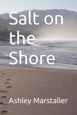 Cover of Salt on the Shore