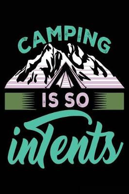 Book cover for Camping Is So Intents