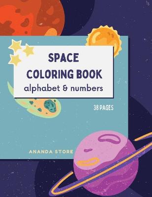 Book cover for Letters and Numbers Space Coloring Book