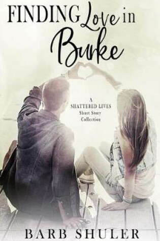 Cover of Finding Love in Burke