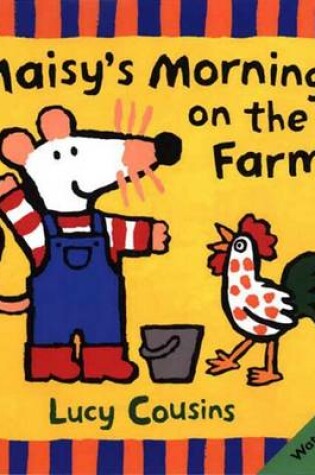 Cover of Maisy's Morning on the Farm
