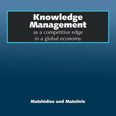 Book cover for Knowledge Management as a competitive edge in a global economy