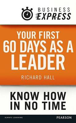 Book cover for Your first 60 days as a leader