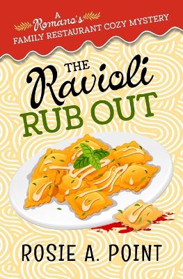 Book cover for The Ravioli Rub Out