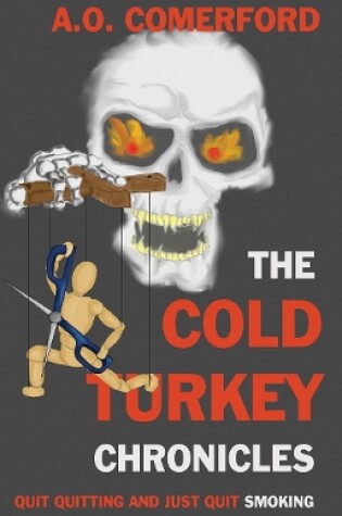 Cover of The Cold Turkey Chronicles