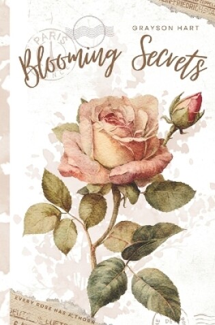 Cover of Blooming Secrets