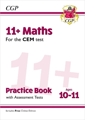 Book cover for 11+ CEM Maths Practice Book & Assessment Tests - Ages 10-11 (with Online Edition)