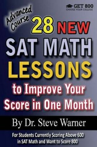 Cover of 28 New SAT Math Lessons to Improve Your Score in One Month - Advanced Course