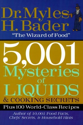 Cover of 5001 Mysteries of Liquids & Cooking Secrets