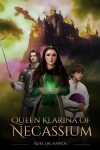 Book cover for Queen Klarina of Necassium