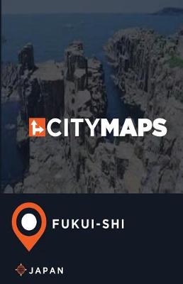 Book cover for City Maps Fukui-Shi Japan