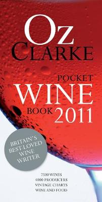Book cover for Oz Clarke Pocket Wine Book 2011