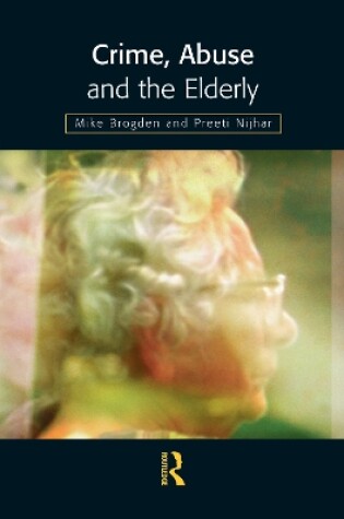 Cover of Crime, Abuse and the Elderly