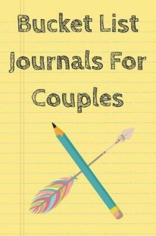 Cover of Bucket List Journals For Couples