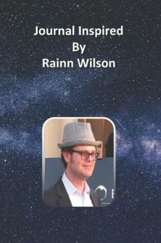 Cover of Journal Inspired by Rainn Wilson