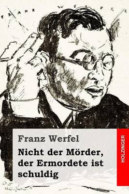 Book cover for Nicht der M�rder, der Ermordete ist schuldig