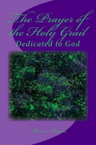 Cover of The Prayer of the Holy Grail