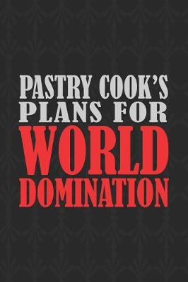 Book cover for Pastry Cook's Plans For World Domination