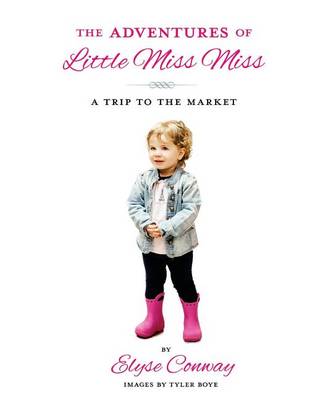 Book cover for The Adventures of Little Miss Miss