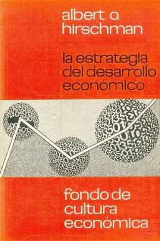 Cover of La Estrategia del Desarrollo Economico