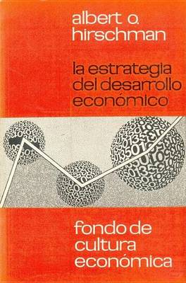 Book cover for La Estrategia del Desarrollo Economico