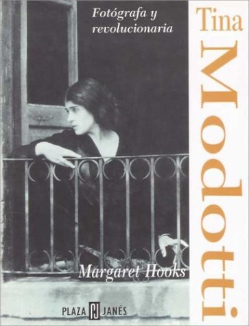 Book cover for Tina Modotti - Fotografa y Revolucionaria