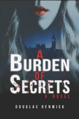 Book cover for A Burden of Secrets