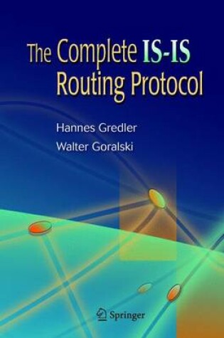 Cover of The Complete Isis Routing Protocol