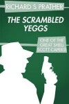 Book cover for The Scrambled Yeggs