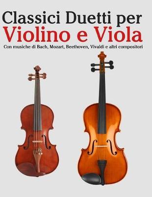 Book cover for Classici Duetti Per Violino E Viola