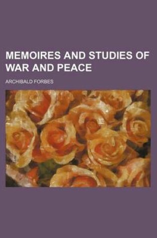 Cover of Memoires and Studies of War and Peace