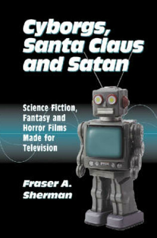 Cover of Cyborgs, Santa Claus and Satan