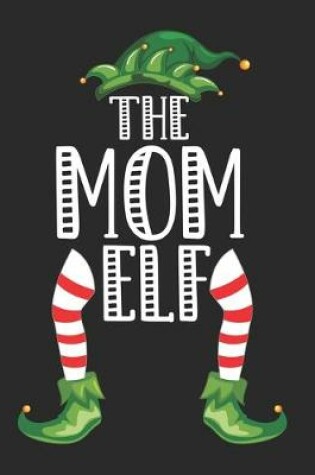 Cover of The mom Elf