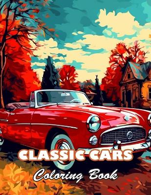 Book cover for Classic Cars Coloring Book for Adult