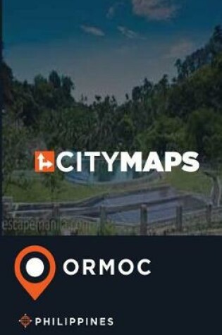 Cover of City Maps Ormoc Philippines