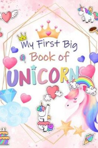 Cover of My First Big Book of Unicorn