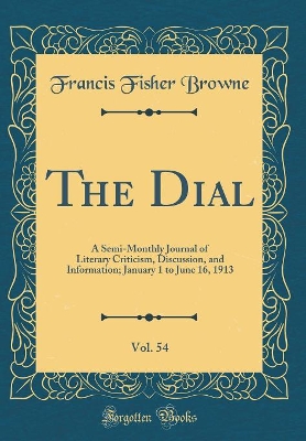 Book cover for The Dial, Vol. 54