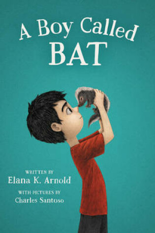 A Boy Called Bat