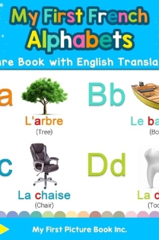Cover of My First French Alphabets Picture Book with English Translations