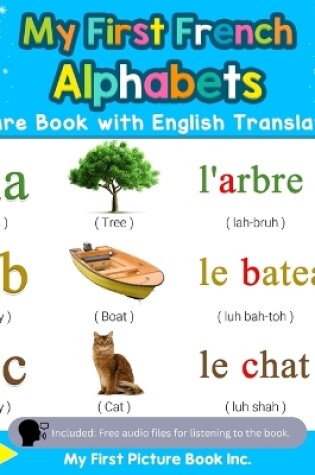 Cover of My First French Alphabets Picture Book with English Translations