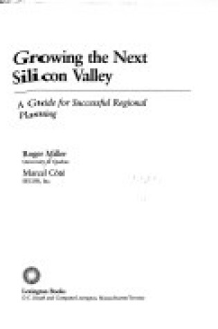 Cover of Growing the Next Silicon Valley