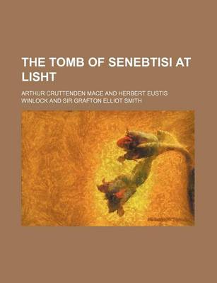 Book cover for The Tomb of Senebtisi at Lisht