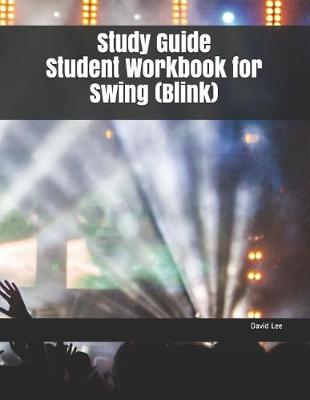 Book cover for Study Guide Student Workbook for Swing (Blink)