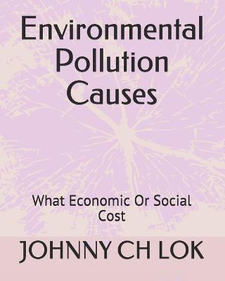 Book cover for Environmental Pollution Causes