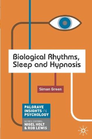 Cover of Biological Rhythms, Sleep and Hypnosis