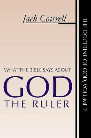 Cover of What the Bible Says about God the Ruler