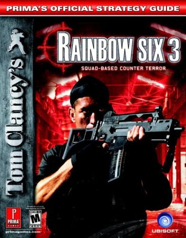 Book cover for Tom Clancy's Rainbox Six 3: the Official Strategy Guide