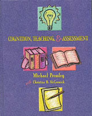 Book cover for Cognition, Teaching, and Assessment