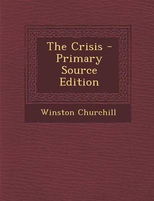 Book cover for The Crisis - Primary Source Edition