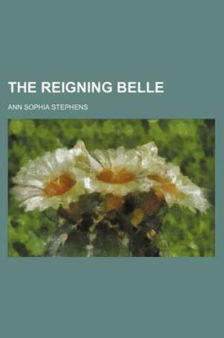 Cover of The Reigning Belle